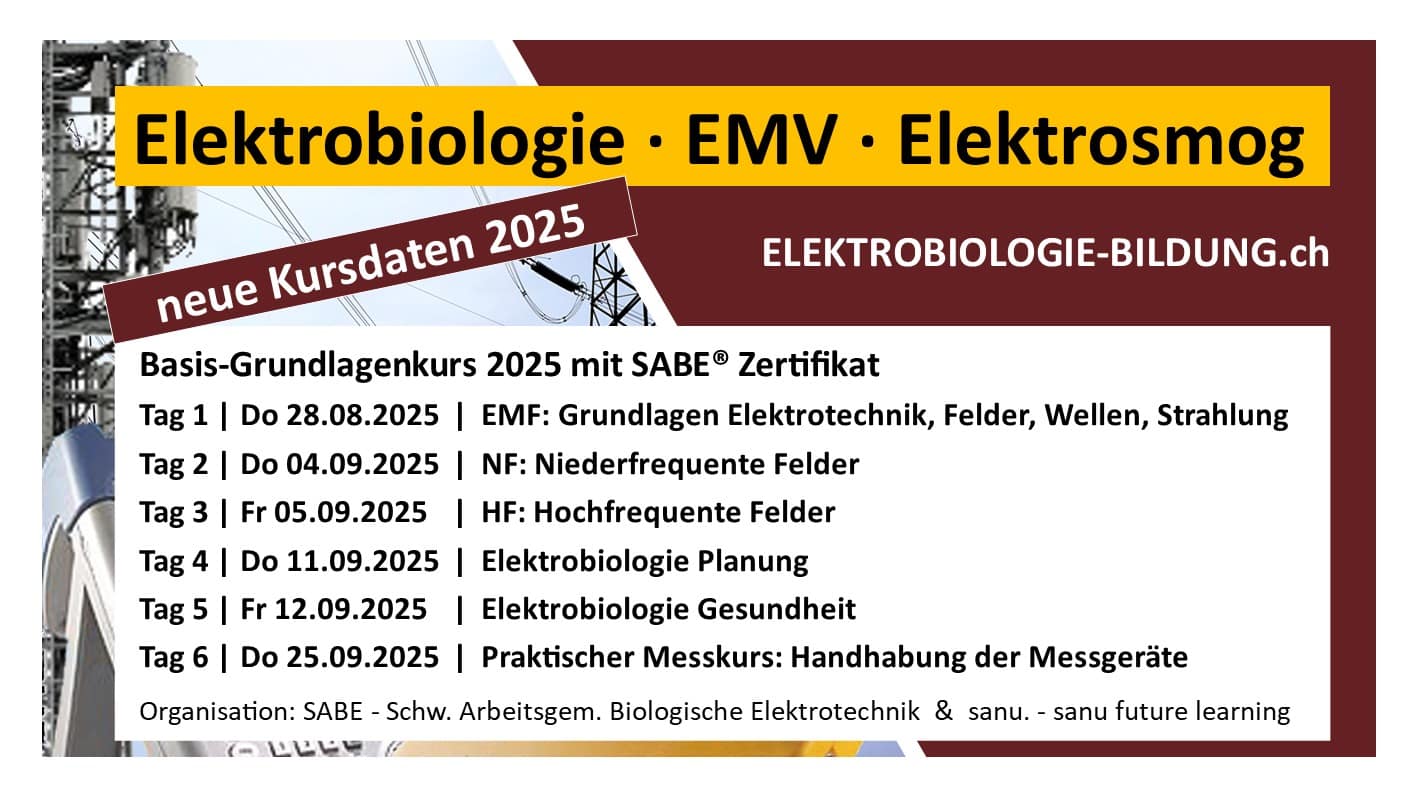 Basiskurs (6 Tage) | Elektrobiologie - EMV - Elektrosmog 2025 – Bild 2